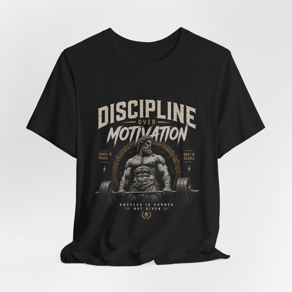 Discipline Over Motivation Gym Tee — Motivational Weightlifting T-Shirt
