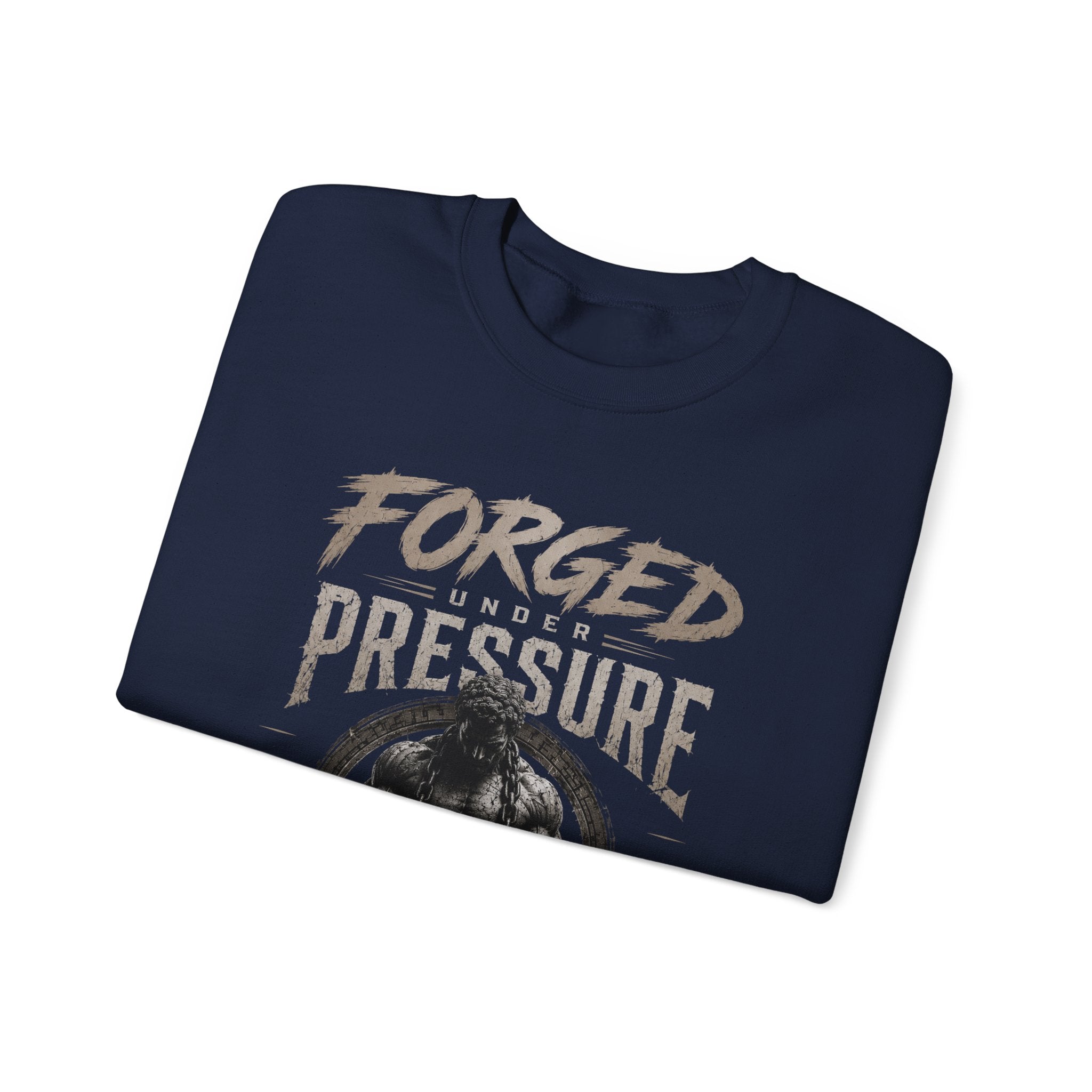 Forged Under Pressure Crewneck Sweatshirt — Motivational Gym Apparel