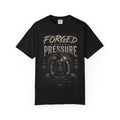 Forged Under Pressure T-Shirt — Motivational Muscle Gym Tee