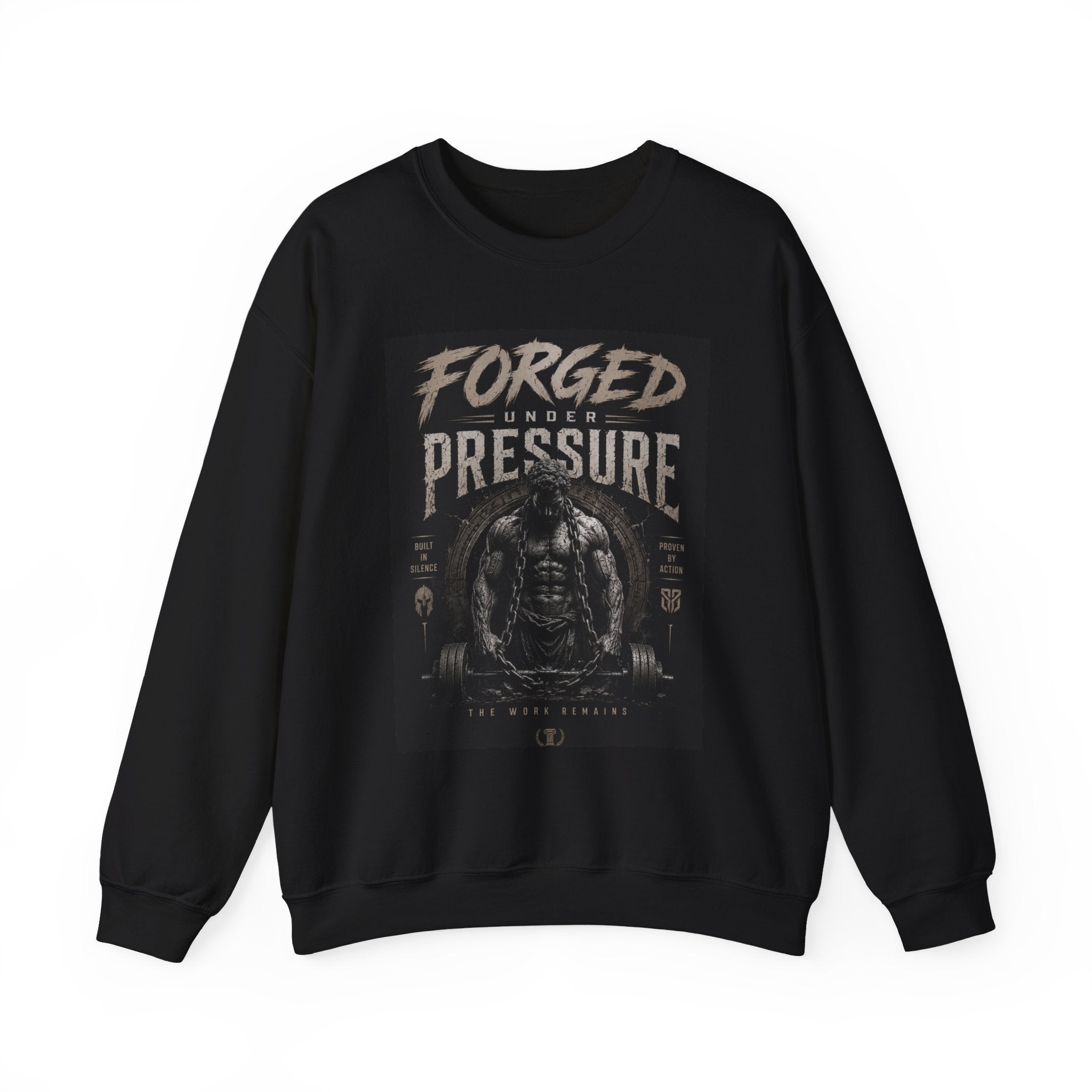Forged Under Pressure Crewneck Sweatshirt — Motivational Gym Apparel