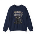 Forged Under Pressure Crewneck Sweatshirt — Motivational Gym Apparel