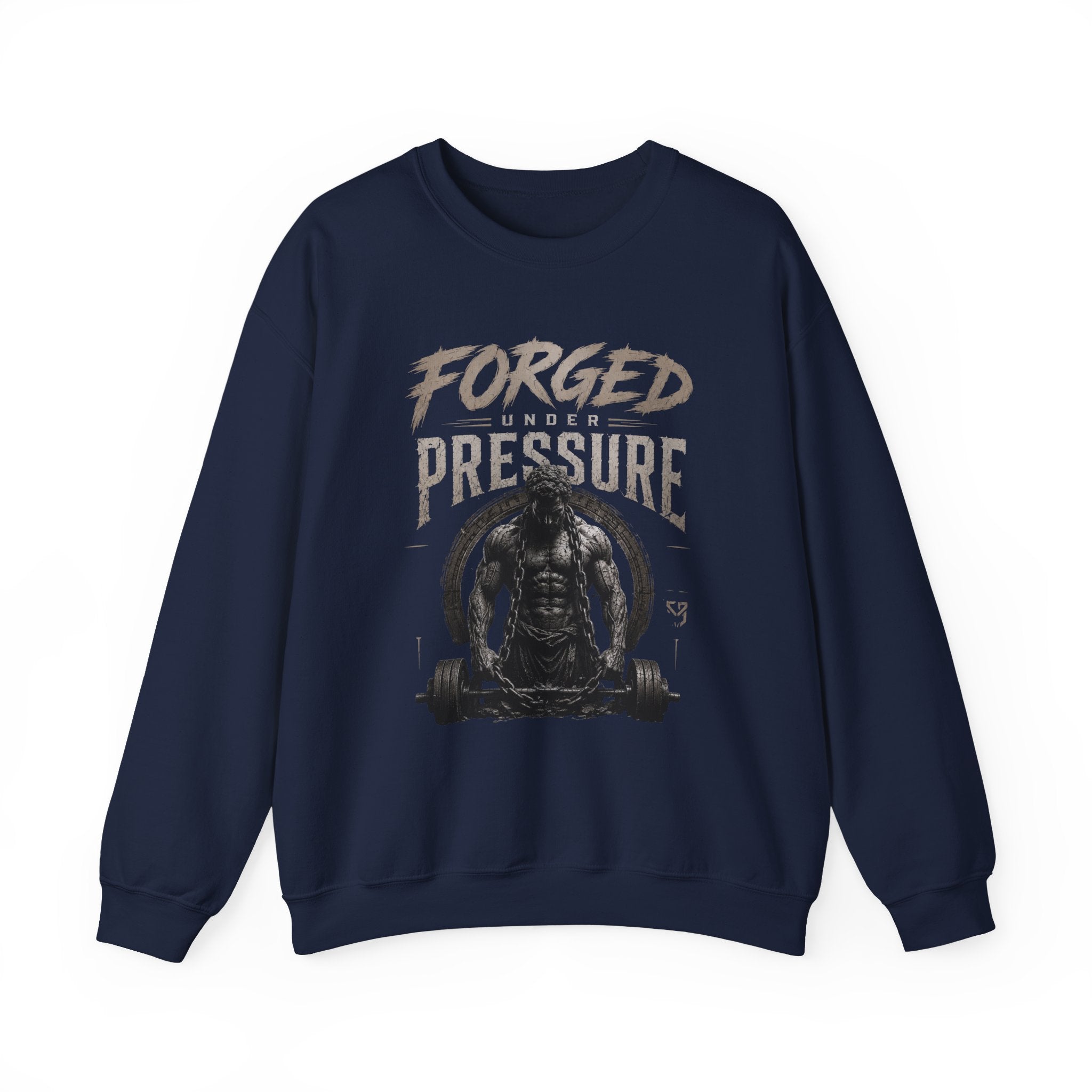 Forged Under Pressure Crewneck Sweatshirt — Motivational Gym Apparel