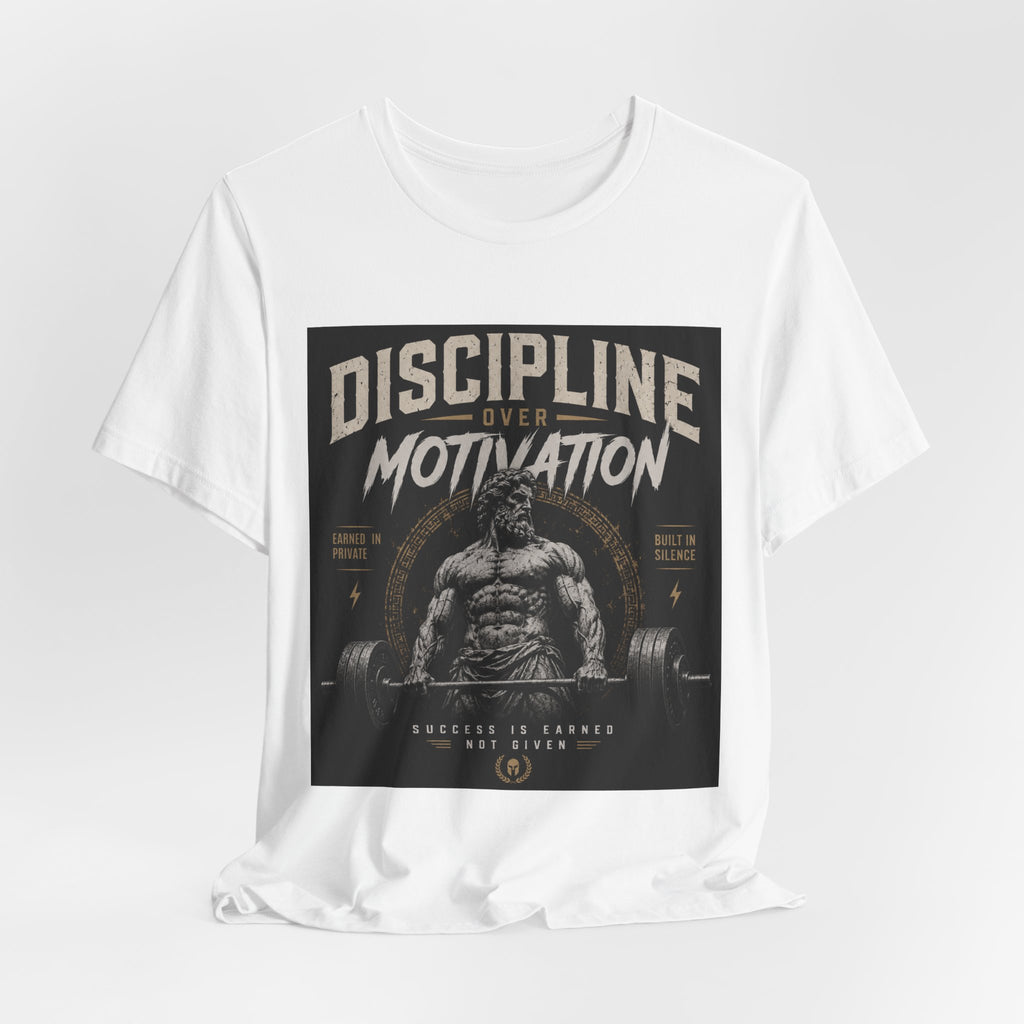 Discipline Over Motivation Gym Tee — Motivational Weightlifting T-Shirt